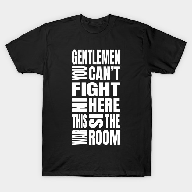 You Can't Fight In Here T-Shirt by ZePunchlineShop